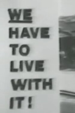 We Have To Live With It (1974) We Have To Live With It (1974)