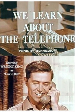 We Learn About The Telephone (1965) We Learn About The Telephone (1965)