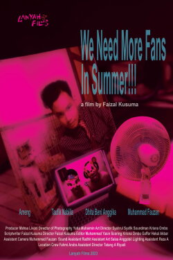 We Need More Fans in Summer ! (2023) We Need More Fans in Summer ! (2023)