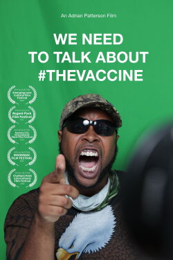We Need To Talk About The Vaccine (2023) We Need To Talk About The Vaccine (2023)