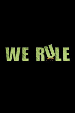 We Rule (2014)