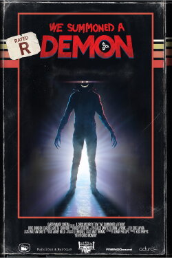 We Summoned a Demon (2017) We Summoned a Demon (2017)