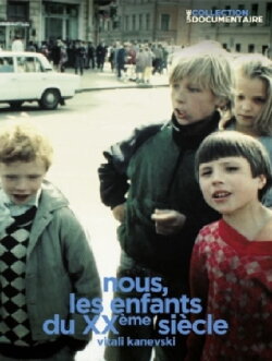 We, the Children of the 20th Century (1994) We, the Children of the 20th Century (1994)