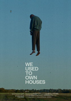We Used to Own Houses (2023) We Used to Own Houses (2023)