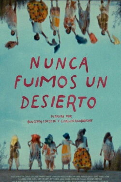 We Were No Desert (2024)