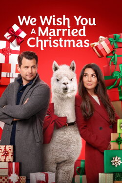 We Wish You a Married Christmas (2022) We Wish You a Married Christmas (2022)