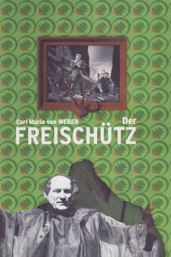 Weber: Der Freischütz (1968) Weber: Der Freischütz (1968)