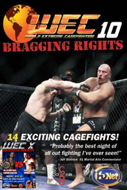 WEC 10: Bragging Rights (2004) WEC 10: Bragging Rights (2004)