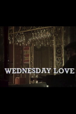 Wednesday Love (1975) Wednesday Love (1975)