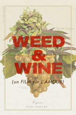 Weed & Wine (2020) Weed & Wine (2020)