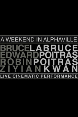 Weekend in Alphaville (2010) Weekend in Alphaville (2010)