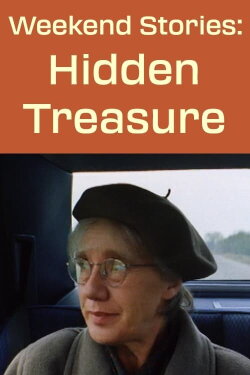Weekend Stories: The Hidden Treasure (2001) Weekend Stories: The Hidden Treasure (2001)