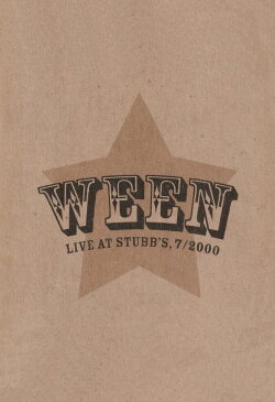 Ween: Live at Stubb's, 7/2000 (2003)