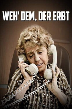 Weh' dem, der erbt (1969) Weh' dem, der erbt (1969)