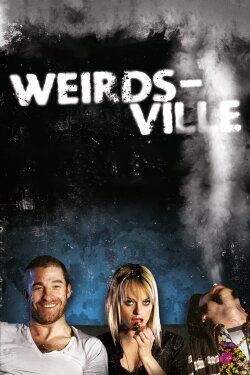 Weirdsville (2007) Weirdsville (2007)