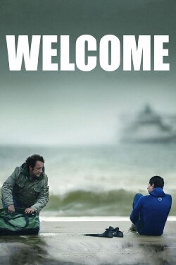 Welcome (2009) Welcome (2009)