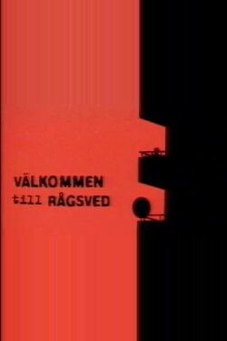 Welcome to Rågsved (1998) Welcome to Rågsved (1998)