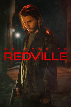Welcome to Redville (2023) Welcome to Redville (2023)