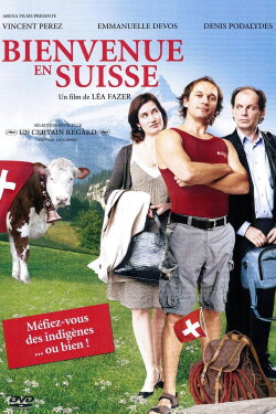 Welcome to Switzerland (2004) Welcome to Switzerland (2004)