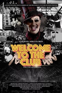 Welcome to the Club - Part One (2022) Welcome to the Club - Part One (2022)