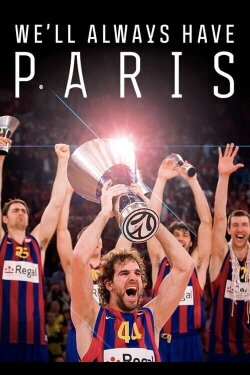 We'll always have Paris (2020) We'll always have Paris (2020)