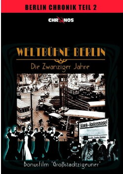 Weltbühne Berlin - Die Zwanziger Jahre (1986) Weltbühne Berlin - Die Zwanziger Jahre (1986)