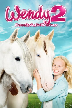 Wendy 2 - Freundschaft für immer (2018) Wendy 2 - Freundschaft für immer (2018)