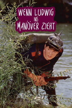Wenn Ludwig ins Manöver zieht (1967) Wenn Ludwig ins Manöver zieht (1967)