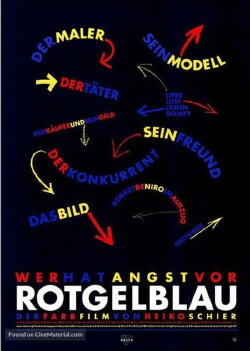 Wer hat Angst vor Rot, Gelb, Blau? (1991) Wer hat Angst vor Rot, Gelb, Blau? (1991)
