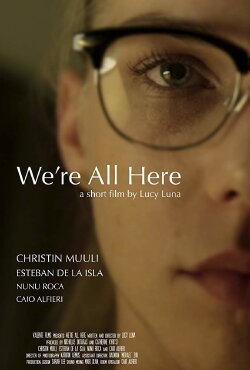 We're All Here (2017) We're All Here (2017)