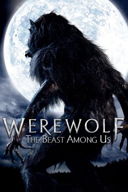 Werewolf: The Beast Among Us (2012) Werewolf: The Beast Among Us (2012)