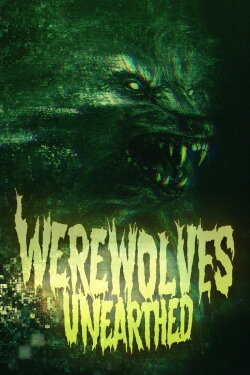 Werewolves Unearthed (2023)