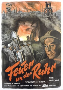 Werkstatt für Europa – Feuer an der Ruhr (1957) Werkstatt für Europa – Feuer an der Ruhr (1957)