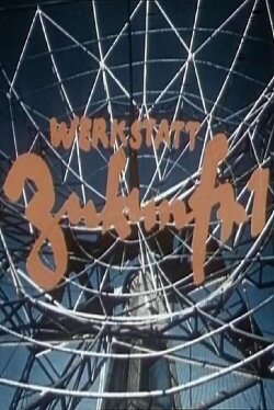 Werkstatt Zukunft I (1975) Werkstatt Zukunft I (1975)