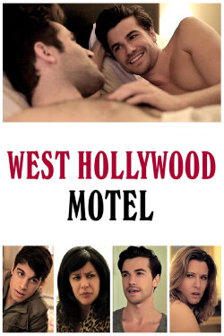 West Hollywood Motel (2013) West Hollywood Motel (2013)