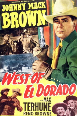 West of El Dorado (1949) West of El Dorado (1949)