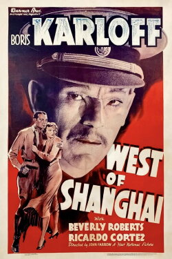 West of Shanghai (1937) West of Shanghai (1937)