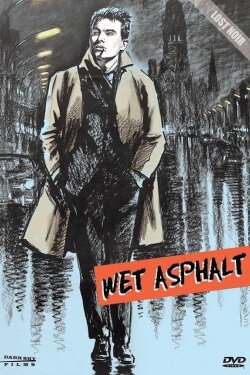 Wet Asphalt (1958) Wet Asphalt (1958)