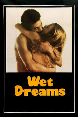 Wet Dreams (1974) Wet Dreams (1974)