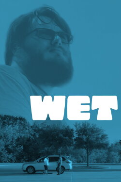 Wet (2020)