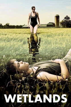 Wetlands (2011)