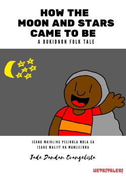 Wetsitales : How The Moon and Stars Came to Be (2022) Wetsitales : How The Moon and Stars Came to Be (2022)