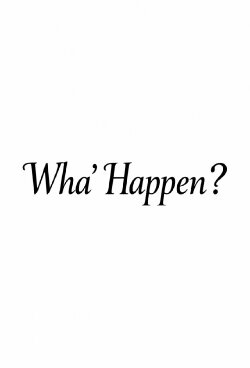 Wha' Happen? (1949)
