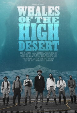Whales of the High Desert (2023) Whales of the High Desert (2023)