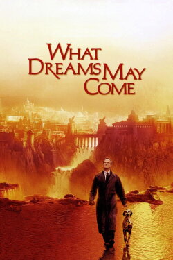 What Dreams May Come (1998) What Dreams May Come (1998)