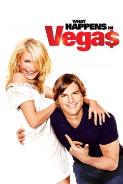 What Happens in Vegas (2008) What Happens in Vegas (2008)