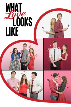 What Love Looks Like (2020) What Love Looks Like (2020)
