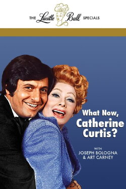 What Now, Catherine Curtis? (1976) What Now, Catherine Curtis? (1976)