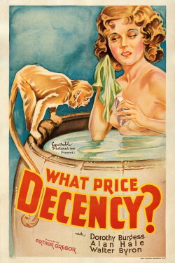What Price Decency (1933) What Price Decency (1933)
