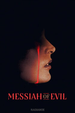 What the Blood Moon Brings: Messiah of Evil, A New American Nightmare (2023) What the Blood Moon Brings: Messiah of Evil, A New American Nightmare (2023)